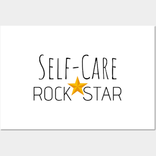 Self-Care Rockstar Posters and Art